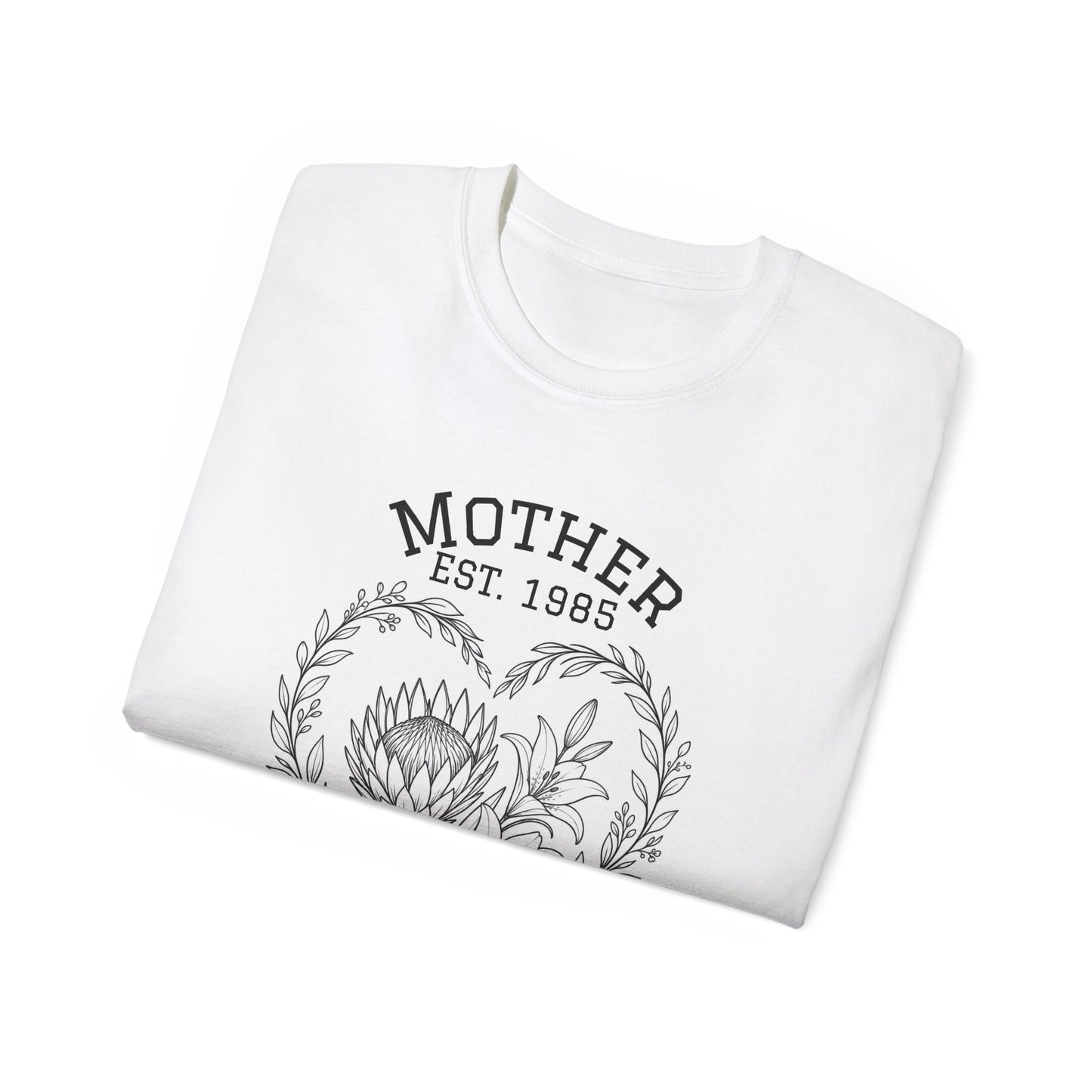 Mother Est. 1985 Tee — Strength & Dignity Floral Heart Shirt